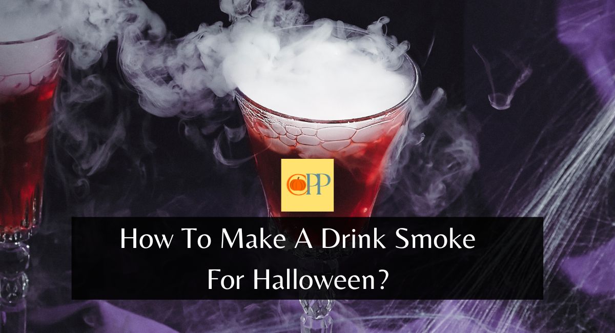 How To Make A Drink Smoke For Halloween Coronado Pumpkin Patch