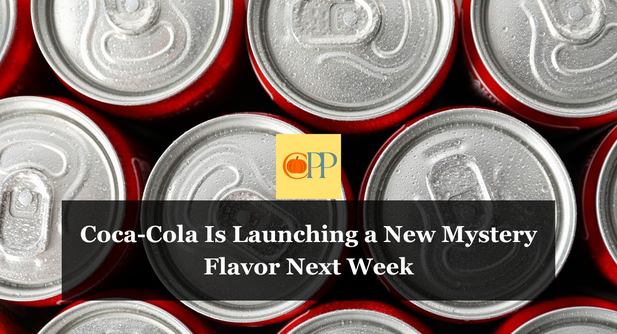 Coca-Cola Is Launching a New Mystery Flavor Next Week